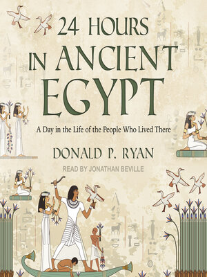 cover image of 24 Hours in Ancient Egypt